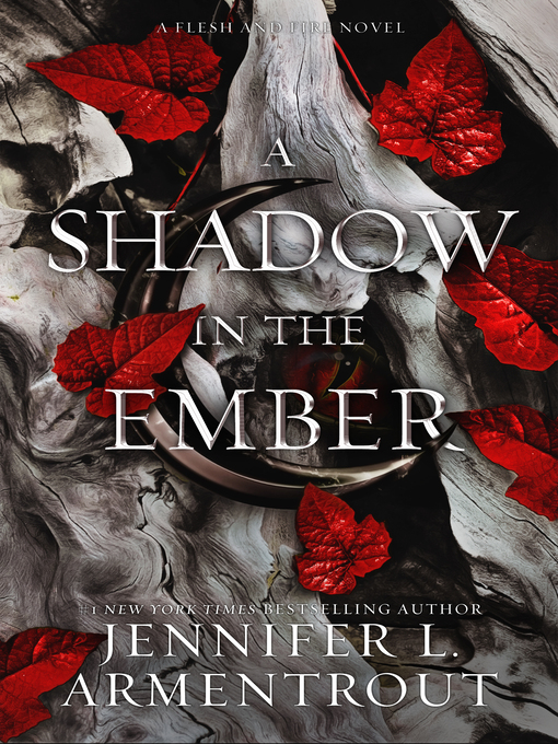 Title details for A Shadow in the Ember by Jennifer L. Armentrout - Wait list